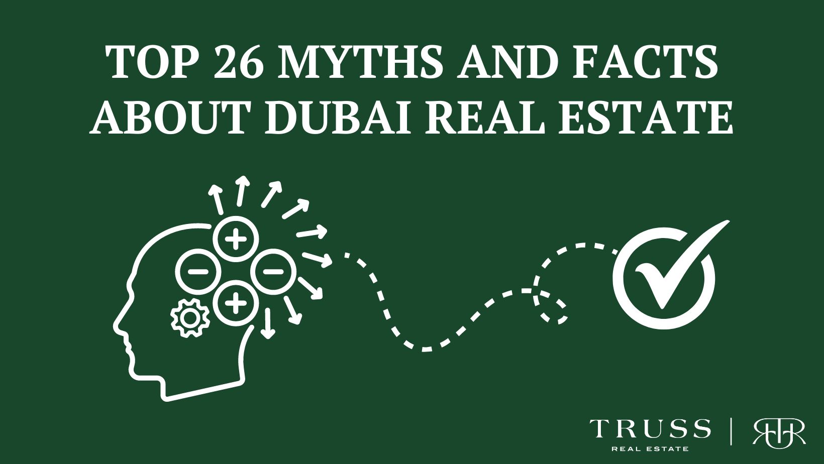 myths and facts about dubai real estat